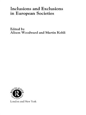 cover image of Inclusions and Exclusions in European Societies